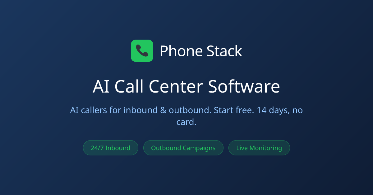 Phone Stack — AI Call Center & AI Caller Platform